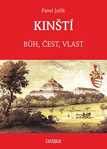 KINŠTÍ - Bůh, čest, vlast