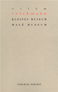 Kleines Museum / Malé muzeum
