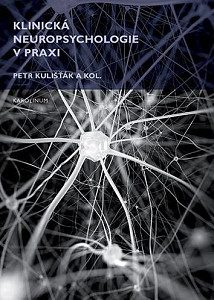 Klinická neuropsychologie v praxi