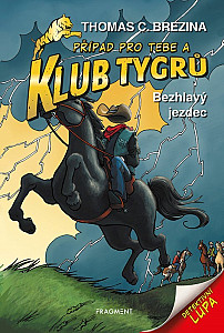 Klub Tygrů - Bezhlavý jezdec