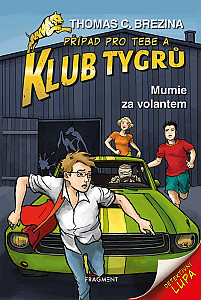 Klub Tygrů – Mumie za volantem
