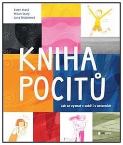 Kniha pocitů - Jak se vyznat v sobě a v ostatních