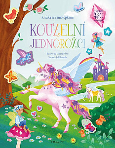 Knížka se samolepkami - Kouzelní jednorožci