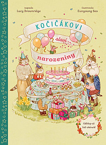 Kočičákovi slaví narozeniny