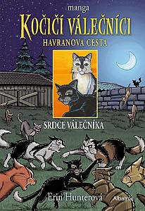 Kočičí válečníci: Havranova cesta (3) - Srdce válečníka