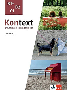 Kontext B1+ - C1 – Grammatik