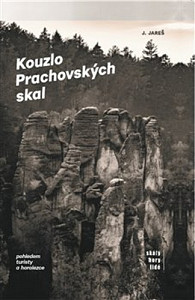 Kouzlo Prachovských skal