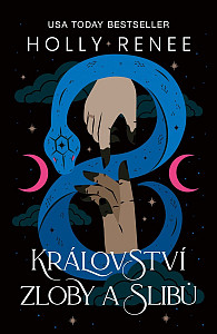 Království zloby a slibů