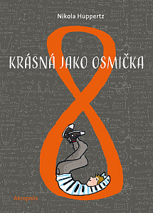 Krásná jako osmička