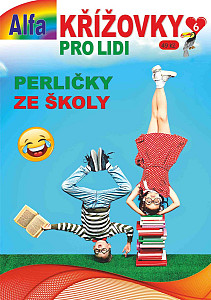 Křížovky pro lidi 6/2025 - Perličky ze školy