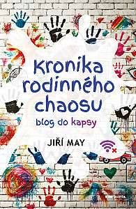 Kronika rodinného chaosu