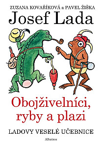 Ladovy veselé učebnice (4) - Obojživelníci, ryby a plazi