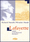 Lafayette - vězeň z olomoucké pevnosti