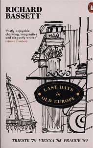 Last Days in Old Europe