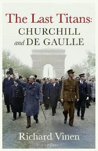 Last Titans: Churchill and de Gaulle