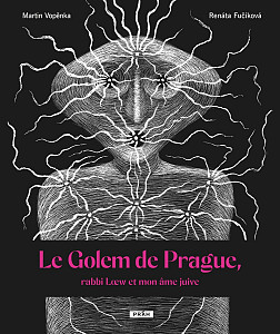 Le Golem de Prague, rabbi Loew et mon âme juive