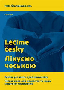 Léčíme česky (česky, ukrajinsky)