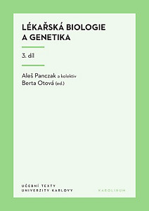 Lékařská biologie a genetika 3. díl