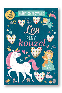 Les plný kouzel - Kniha omalovánek