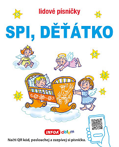 Lidové písničky - Spi děťátko