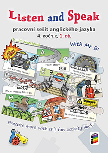 Listen and Speak - pracovní sešit anglického jazyka 4. ročník 1. díl