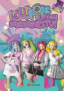 Lollipopz: V rytmu dobrodružství