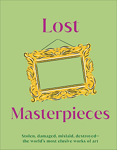 Lost Masterpieces