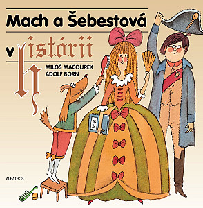 Mach a Šebestová v historii