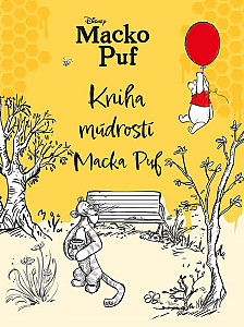 Macko Puf - Kniha múdrostí Macka Puf