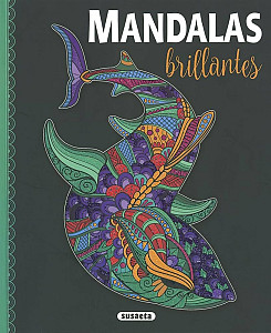 Mandalas brillantes - Antistresové malování pro pozitivní energii