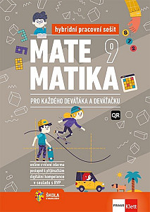 Matematika 9 pro každého deváťáka a deváťačku - Hybridní pracovní sešit