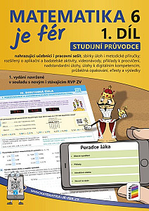 Matematika je fér 6 ročník - 1. díl (studijní průvodce)