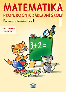 Matematika pro 1 ročník základní školy 1.díl