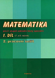Matematika pro 2. stupeň ZŠ speciální, 2. pracovní sešit (pro 8. ročník)