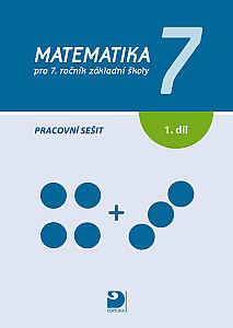 Matematika pro 7. ročník základní školy, pracovní sešit 1