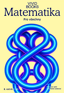 Matematika pro všechny 8. ročník 1. díl - Pracovní sešit s digitální učebnicí
