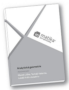 Matika pro spolužáky: Analytická geometrie (pracovní sešit)