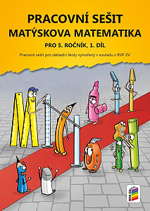 Matýskova matematika pro 5. ročník 1. díl - pracovní sešit