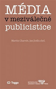 Média v meziválečné publicistice