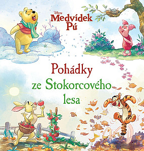 Medvídek Pú - Pohádky ze Stokorcového lesa