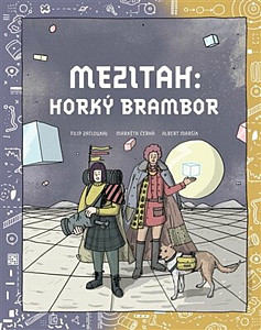 Mezitah. Horký brambor
