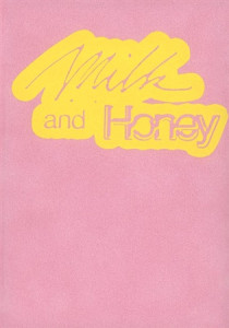 Milk and Honey