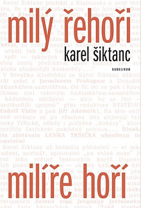 Milý Řehoři, milíře hoří