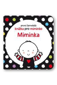 Miminka - První černobílá knížka pro miminko