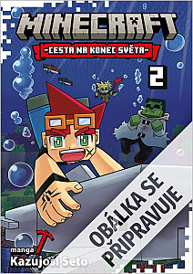Minecraft manga 2 - Cesta na konec světa