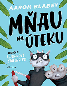 Mňau na úteku 2