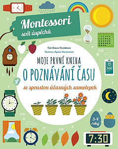 Moje první kniha o poznávání času (Montessori: Svět úspěchů)