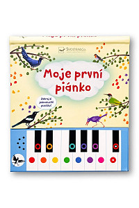 Moje první piánko Zahraj si jednoduché písničky!