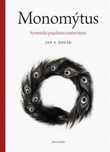 Monomýtus - Syntetické pojednání o teorii mýtu