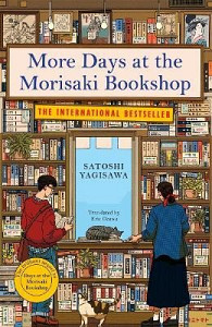 More Days at the Morisaki Bookshop: The cosy sequel to DAYS AT THE MORISAKI BOOKSHOP, the perfect gift for book lovers